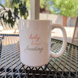 Holy Hour Coffee Mug